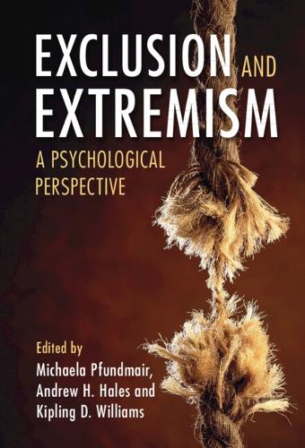 Бумажная книга «Exclusion and Extremism: A Psychological Perspective», автор Киплинг Д. Уильямс - фото №1