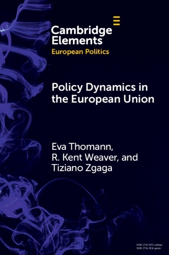 Бумажная книга «Policy Dynamics in the European Union», авторов Ева Томанн, Р. Кент Уивер - фото №1
