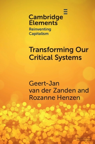 Паперова книга «Transforming our Critical Systems: How Can We Achieve the Systemic Change the World Needs?», автор Розанна Гензен - фото №1