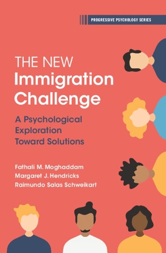Паперова книга «The New Immigration Challenge: A Psychological Exploration Toward Solutions», автор Фатхалі М. Могаддам - фото №1