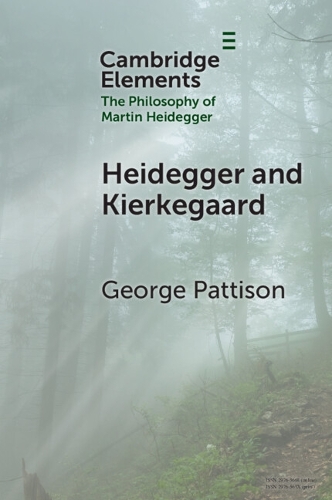 Бумажная книга «Heidegger and Kierkegaard», автор Джордж Паттисон - фото №1
