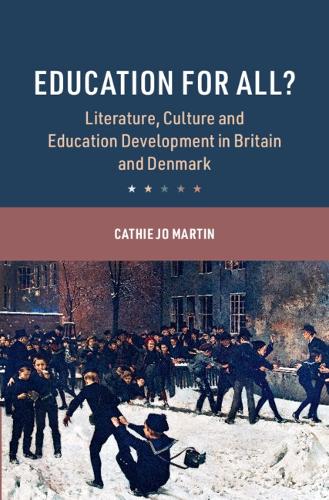 Бумажная книга «Education for All?: Literature, Culture and Education Development in Britain and Denmark», автор Кэти Джо Мартин - фото №1