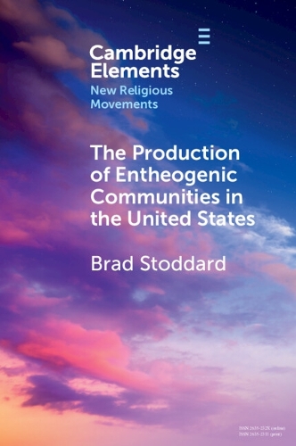 Паперова книга «The Production of Entheogenic Communities in the United States», автор Бред Стоддард - фото №1