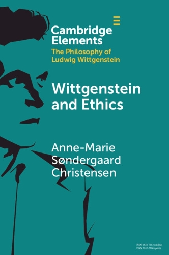 Бумажная книга «Wittgenstein and Ethics», автор Анн-Мари Сёндергаард Кристенсен - фото №1