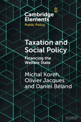 Паперова книга «Taxation and Social Policy: Financing the Welfare State», автор Даніель Беланд - фото №1