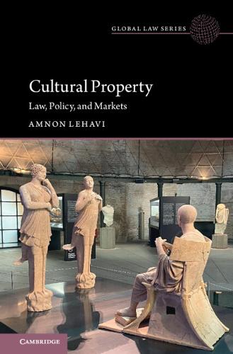 Паперова книга «Cultural Property: Law, Policy, and Markets», автор Амнон Лехаві - фото №1