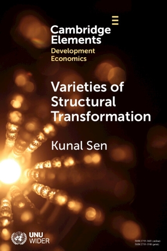 Бумажная книга «Varieties of Structural Transformation: Patterns, Determinants, and Consequences», автор Кунал Сен - фото №1