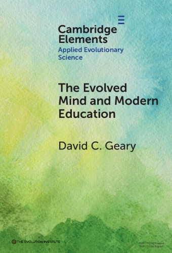 Бумажная книга «The Evolved Mind and Modern Education: Status of Evolutionary Educational Psychology», автор Дэвид К. Гири - фото №1