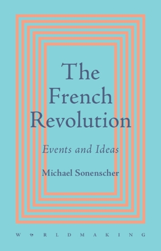 Бумажная книга «The French Revolution: Events and Ideas», автор Майкл Зоненшер - фото №1