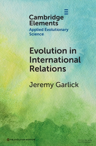 Паперова книга «Evolution in International Relations», автор Джеремі Гарлік - фото №1