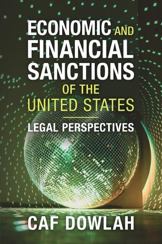 Бумажная книга «Economic and Financial Sanctions of the United States: Legal Perspectives», автор Каф Даула - фото №1
