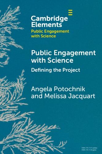 Паперова книга «Public Engagement with Science: Defining the Project», автор Анжела Поточник - фото №1
