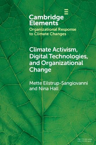Бумажная книга «Climate Activism, Digital Technologies, and Organizational Change», авторов Метте Эйльструп-Санджованни, Нина Холл - фото №1
