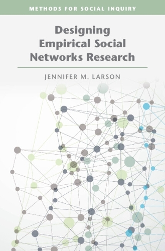 [object Object] «Designing Empirical Social Networks Research», автор Дженніфер М. Ларсон - фото №1