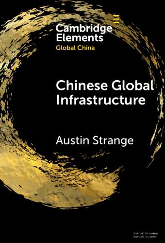 Бумажная книга «Chinese Global Infrastructure», автор Остин Стрендж - фото №1