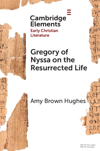 Бумажная книга «Gregory of Nyssa on the Resurrected Life: Bodies of Hope», автор Эми Браун Хьюз - фото №1