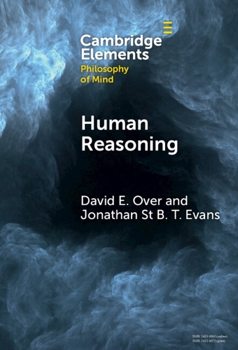 Бумажная книга «Human Reasoning», авторов Дэвид Э. Овер, Джонатан Сент-Би-Ти Эванс - фото №1