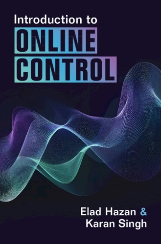 Паперова книга «Introduction to Online Control», авторів Елад Хазан, Каран Сінгх - фото №1