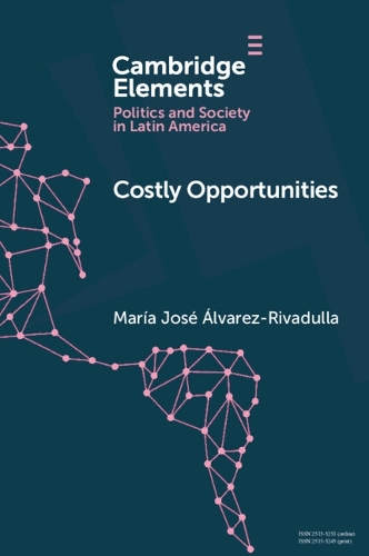 Бумажная книга «Costly Opportunities: Social Mobility in Segregated Societies», автор Мария Хосе Альварес-Ривадулла - фото №1