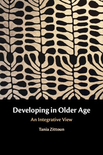 Паперова книга «Developing in Older Age: An Integrative View», автор Таня Зіттун - фото №1