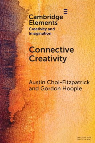 [object Object] «Connective Creativity: What Art Can Teach Us about Collaboration», автор Остин Чой-Фитцпатрик - фото №1