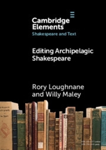 Паперова книга «Editing Archipelagic Shakespeare», авторів Рорі Лафнан, Віллі Мейлі - фото №1