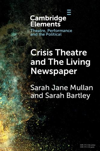 Бумажная книга «Crisis Theatre and The Living Newspaper», автор Сара Джейн Маллан - фото №1
