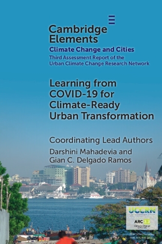 Бумажная книга «Learning from COVID-19 for Climate-Ready Urban Transformation», авторов Даршини Махадевия, Джоан Фицджеральд - фото №1
