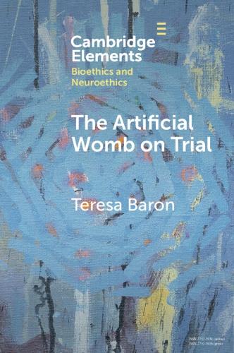 [object Object] «The Artificial Womb on Trial», автор Тереза Барон - фото №1
