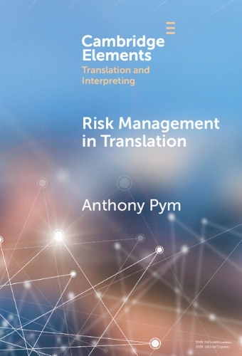 Бумажная книга «Risk Management in Translation», автор Энтони Пим - фото №1