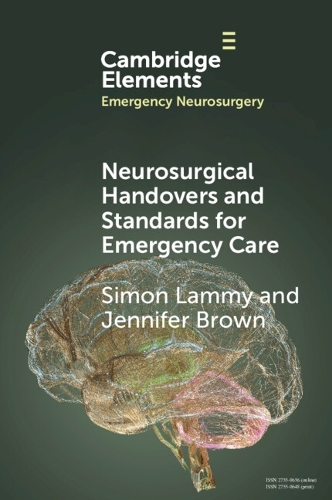Бумажная книга «Neurosurgical Handovers and Standards for Emergency Care», автор Дженнифер Браун - фото №1