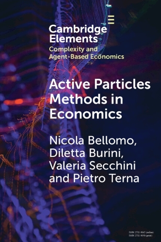 [object Object] «Active Particles Methods in Economics: New Perspectives in the Interaction between Mathematics and Economics», автор Нікола Белломо - фото №1