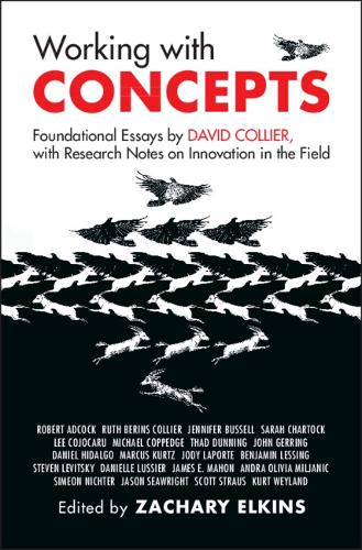 Бумажная книга «Working with Concepts: Foundational Essays by David Collier, with Research Notes on Innovation in the Field», автор Дэвид Коллиер - фото №1