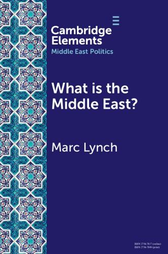 Бумажная книга «What is the Middle East?: The Theory and Practice of Regions», автор Марк Линч - фото №1