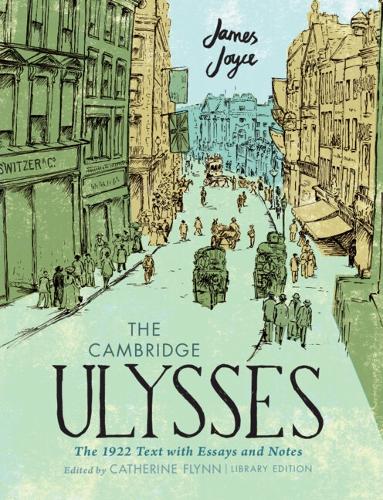 [object Object] «The Cambridge Ulysses: The 1922 Text with Essays and Notes: Library Edition», автор Джеймс Джойс - фото №1
