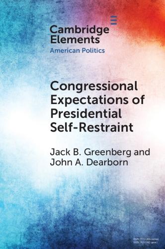 Бумажная книга «Congressional Expectations of Presidential Self-Restraint», автор Джон А. Дирборн - фото №1