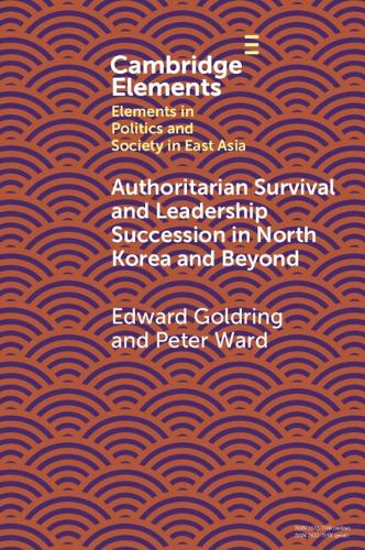 Бумажная книга «Authoritarian Survival and Leadership Succession in North Korea and Beyond», автор Питер Уорд - фото №1