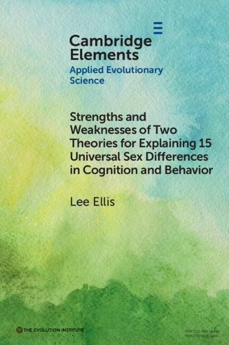 Бумажная книга «Strengths and Weaknesses of Two Theories for Explaining 15 Universal Sex Differences in Cognition and Behavior», автор Ли Эллис - фото №1