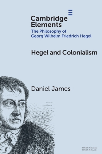 Бумажная книга «Hegel and Colonialism», автор Дэниел Джеймс - фото №1