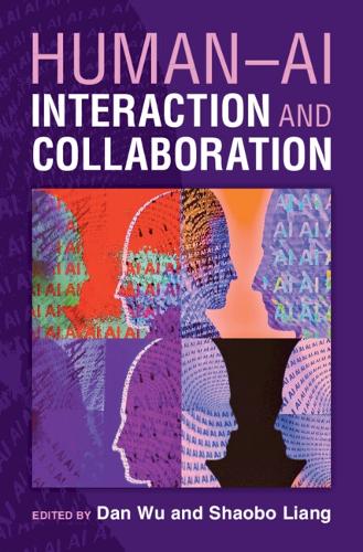 Паперова книга «Human-AI Interaction and Collaboration» - фото №1