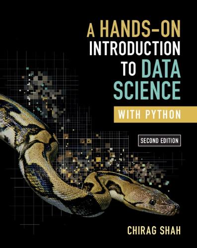 Паперова книга «A Hands-On Introduction to Data Science with Python», автор Чіраг Шах - фото №1