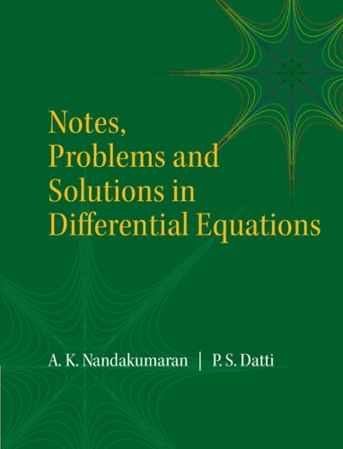 Бумажная книга «Notes, Problems and Solutions in Differential Equations», автор А. К. Нандакумаран - фото №1