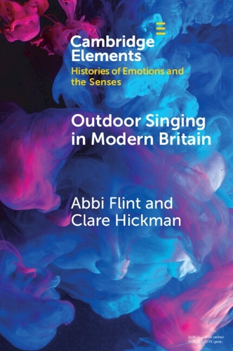 Paper book «Outdoor Singing in Modern Britain: A Sensory and Emotional History», author Claire Hickman - фото №1