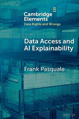 Бумажная книга «Data Access and AI Explainability», автор Фрэнк Паскуале - фото №1