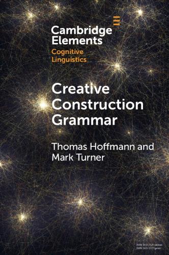 Паперова книга «Creative Construction Grammar», автор Марк Тернер - фото №1