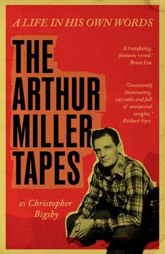 Паперова книга «The Arthur Miller Tapes: A Life In His Own Words» - фото №1