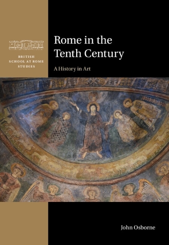 Бумажная книга «Rome in the Tenth Century: A History in Art», автор Джон Осборн - фото №1