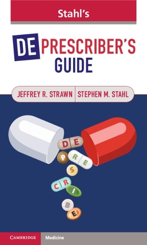 Бумажная книга «Stahl's Deprescriber's Guide», авторов Джеффри Р. Страун, Стивен М. Сталь - фото №1
