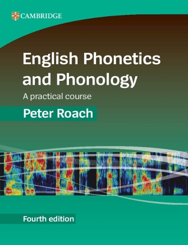 Паперова книга «English Phonetics and Phonology: A Practical Course», автор Питер Роуч - фото №1
