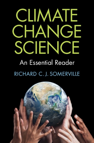 Паперова книга «Climate Change Science: An Essential Reader», автор Річард К. Дж. Сомервілл - фото №1